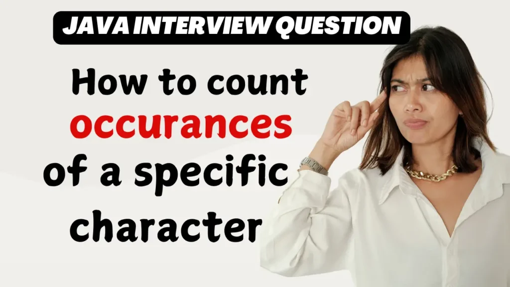 How to count occurrences of a specific character